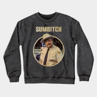 the sheriff of his time Crewneck Sweatshirt